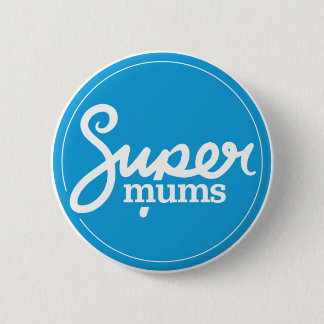 Supermums Badge - Blauw Ronde Button 5,7 Cm