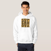 Supernova, Stellaire Explosie Hoodie (Voorkant volledig)