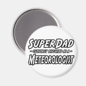 SuperPa...meteoroloog Magneet (Voorkant / Achterkant)