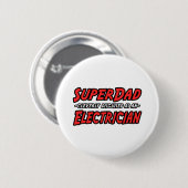 SuperPap...elektricien Ronde Button 5,7 Cm (Voorkant /achterkant)