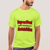 SuperPap...Obstetriciër T-shirt (Voorkant)