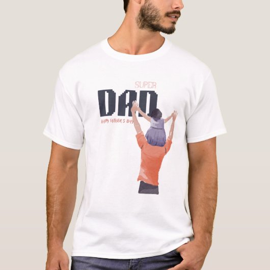 Superpapa – Gefeliciteerd Vaderdag T-shirt (Voorkant)