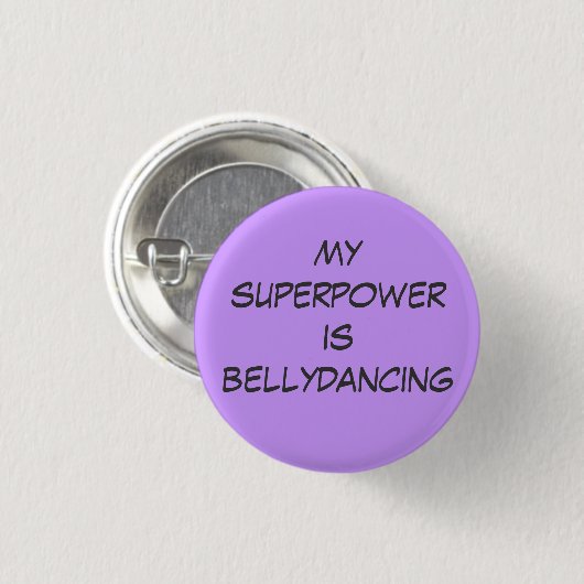 Superpower: bellydancing ronde button 3,2 cm (Voorkant /achterkant)