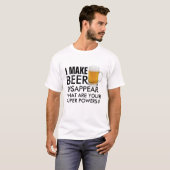 Superpower Bier Humor Citaten T - Grappig Bier T-shirt (Voorkant volledig)