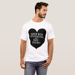 Superrijke Kinderen met niets anders dan de beste  T-shirt