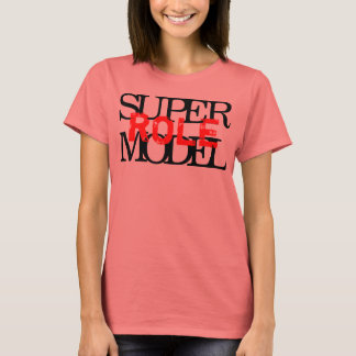 Superrolmodel T-shirt