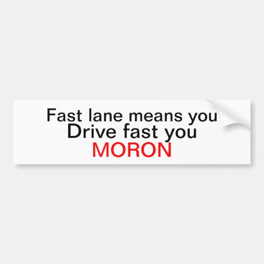 Supersnelle debiel bumpersticker (Voorkant)