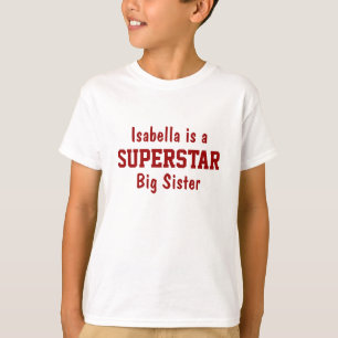 Superstar Big Sister Speciaal T-Shirt