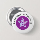 Superstar in training ronde button 5,7 cm (Voorkant /achterkant)