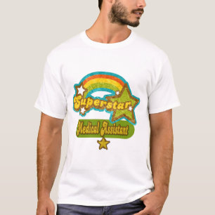 Superstar Medical Assistant T-shirt
