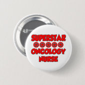 Superstar Oncology Nurse Ronde Button 5,7 Cm (Voorkant /achterkant)