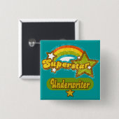 Superstar Underwriter Vierkante Button 5,1 Cm (Voorkant /achterkant)