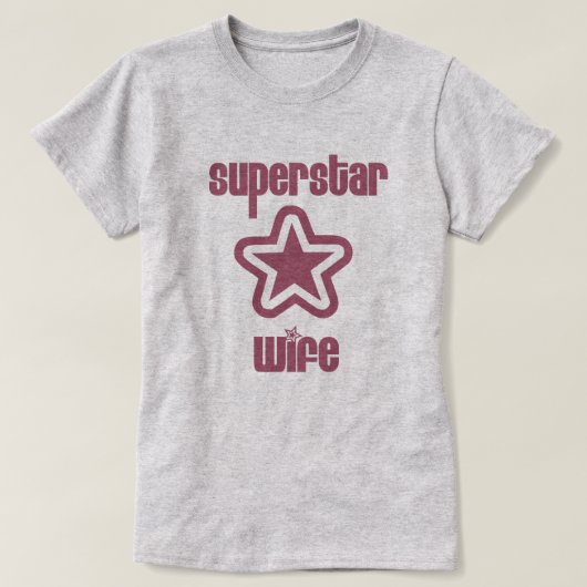 Superstar Wife T-shirt (Design voorkant)