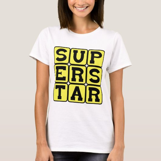 Superster, Extreem Bekend T-shirt (Voorkant)