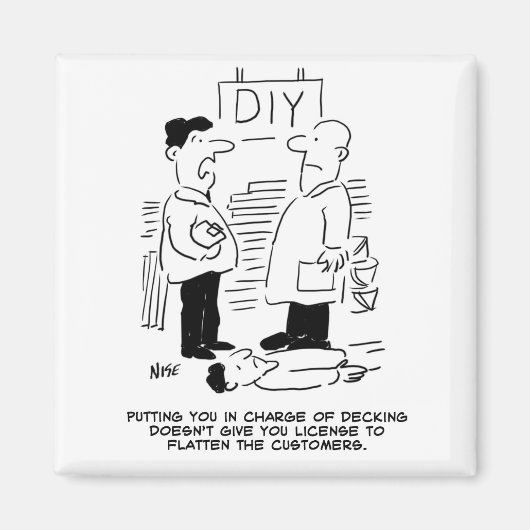 Superstore Retail Shop Worker DIY Shop Manager Magneet (Voorkant)