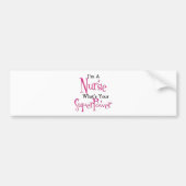 Superverpleegster Bumpersticker (Voorkant)