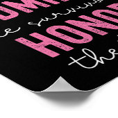 Support Admire Honor Breast Cancer Awareness Poster (Hoek)