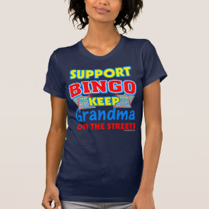 Support Bingo Grandma Funny T-shirt