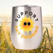 Support Day Drink Stemless Wine Tumbler – Grappig