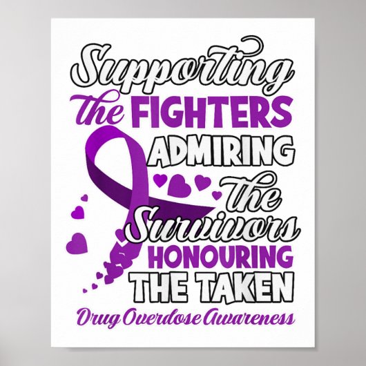 Support Fighter Honouring Taken Substance Overdose Poster (Voorkant)