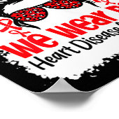 Support Heart Disease Awareness We Wear Red Tee Wo Poster (Hoek)