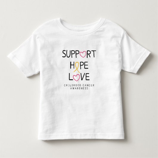 support.hope.love. kinderkanker ToddlerT-Shirt Kinder Shirts (Voorkant)