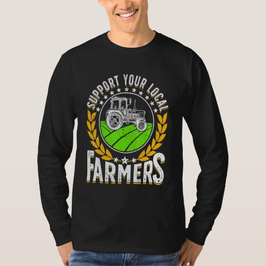 Support Local Farmer Retro Farming Men Women Far T-shirt (Voorkant)