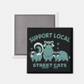 Support Local Street Cat Funny Raccoon Opossum Magneet (Voorkant / Achterkant)