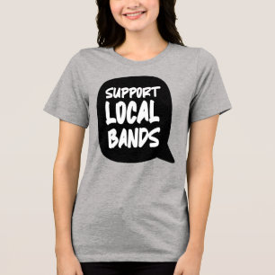 Support Lokale Bands T-shirt