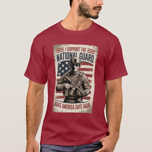 Support National Guard Make America Safe MAGA T-shirt (Voorkant)