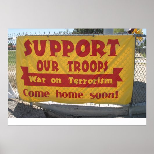 "Support Our Troops" Sign, Hawthorne, Nevada Poster (Voorkant)