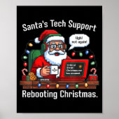 Support Santa Tech Rebooting s Tee Poster (Voorkant)