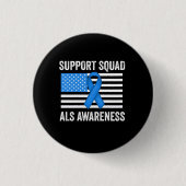 Support Squad ALS Bewustzijn Ronde Button 3,2 Cm (Voorkant)