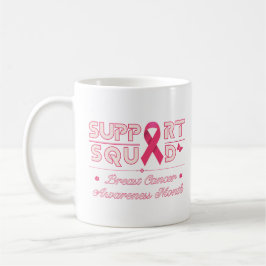 Support Squad-Breast Cancer Awareness Month Koffiemok