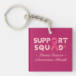 Support Squad-Breast Cancer Awareness Month Sleutelhanger