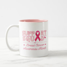 Support Squad-Breast Cancer Awareness Month Tweekleurige Koffiemok