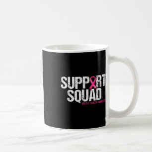Support Squad Breast Cancer Awareness Pink Ribbon Koffiemok