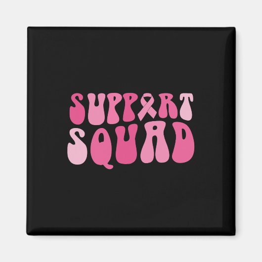 Support Squad Breast Cancer Awareness Pink Ribbon Magneet (Voorkant)