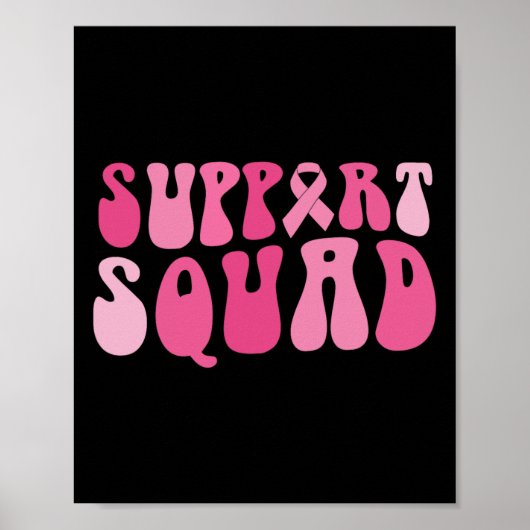 Support Squad Breast Cancer Awareness Pink Ribbon Poster (Voorkant)