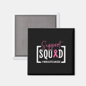 Support Squad Breast Cancer Awareness Warrior Pink Magneet (Voorkant / Achterkant)