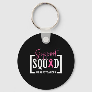 Support Squad Breast Cancer Awareness Warrior Pink Sleutelhanger