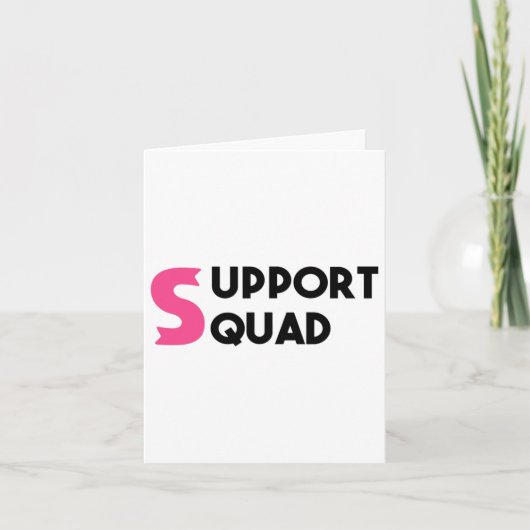 Support Squad Breast Cancer Warrior Survivor Pink Kaart (Voorkant)