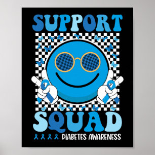 Support Squad Diabetes Awareness Smile Face Groovy Poster