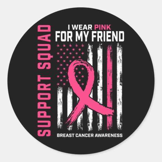 Support Squad Draag Roze Friend Breast Cancer AWar Ronde Sticker (Voorkant)
