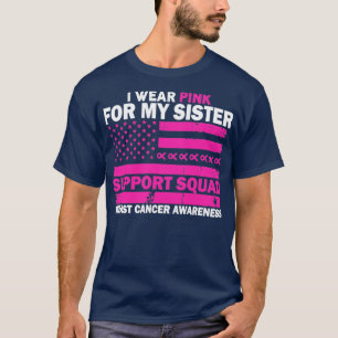 Support Squad Draag Roze Zuster US Flag Vrouwen T-shirt