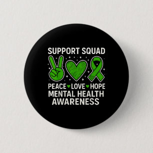 Support Squad Geestelijke Gezondheid Bewustzijn Gr Ronde Button 5,7 Cm