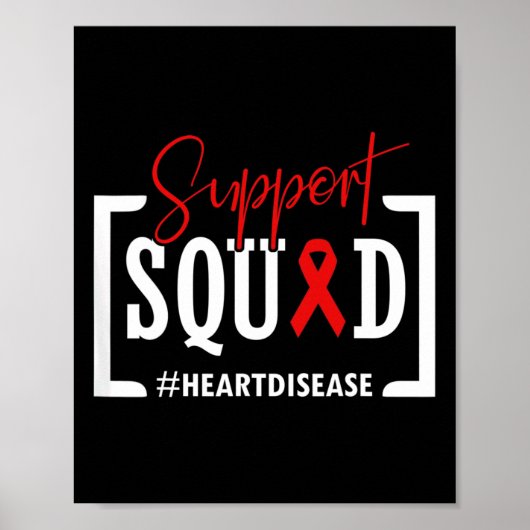 Support Squad Heart Disease Awareness Warrior Red Poster (Voorkant)