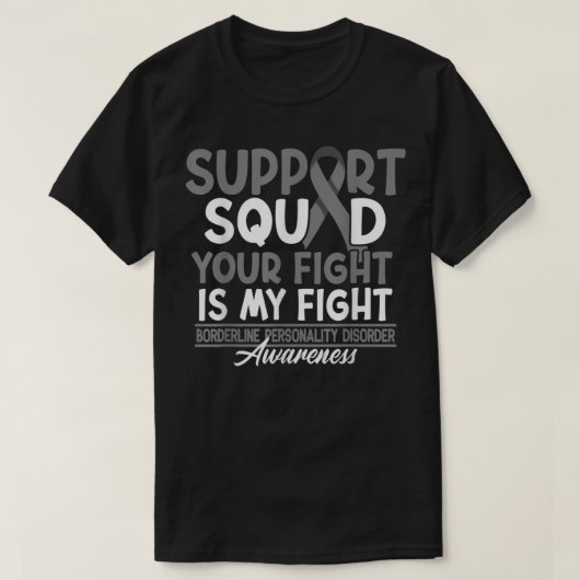 Support Squad I BPD Borderline Personeel uitgescha T-shirt (Design voorkant)
