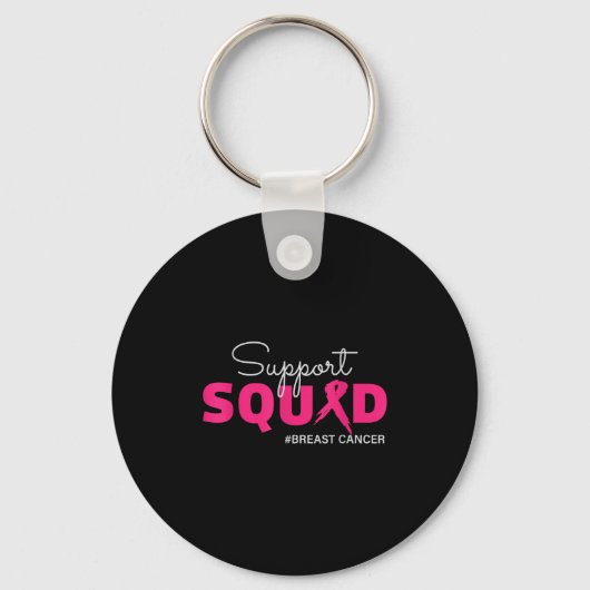 Support Squad I Draag roze borstkankerbewustzijn Sleutelhanger (Voorkant)