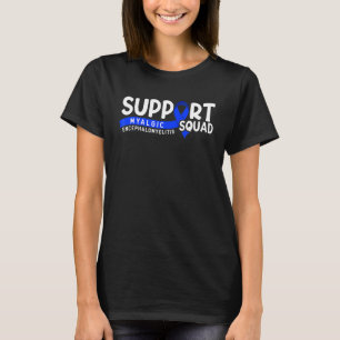 Support Squad I Ge cfs Myalgische encefalomyelitis T-shirt